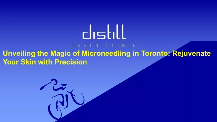unveiling the magic of microneedling in toronto