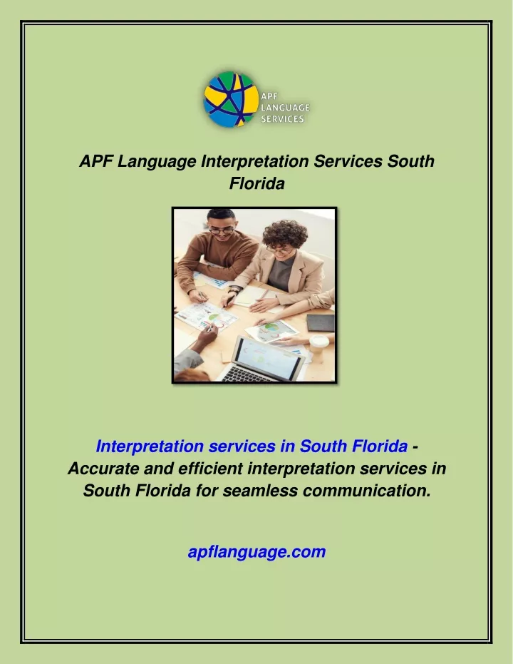 apf language interpretation services south florida