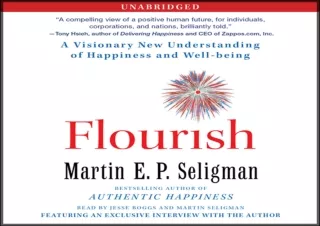 [PDF] DOWNLOAD Flourish: A Visionary New Understanding of Happiness and Well-being