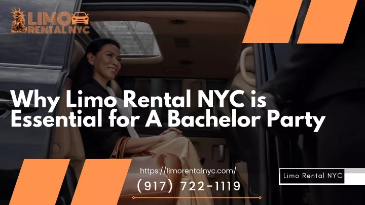 why limo rental nyc is essential for a bachelor