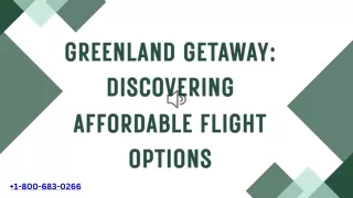 Book cheap  flight  to Greenland  ||  Call  1-800-683-0266