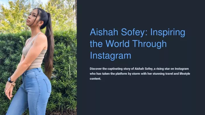aishah sofey inspiring the world through instagram