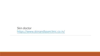 skin doctor https www skinandlaserclinic co in
