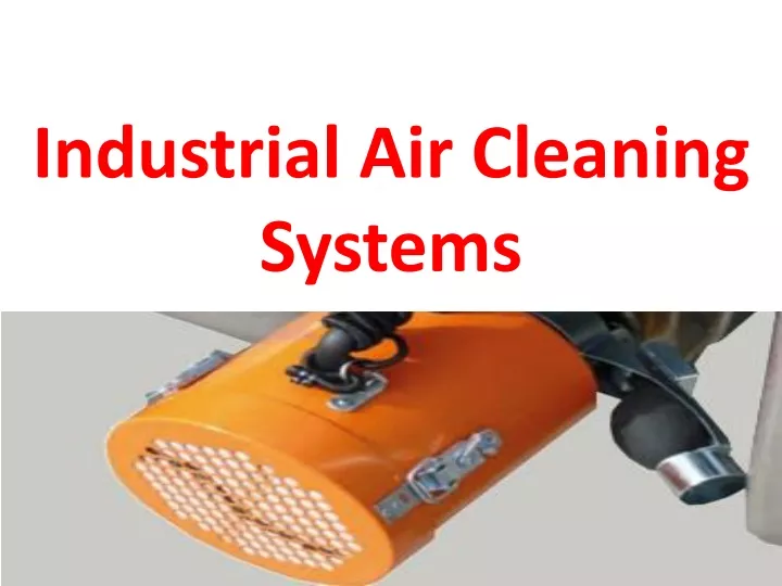 industrial air cleaning systems