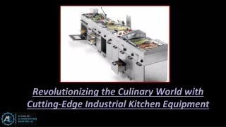 Transforming Culinary World with Advanced Kitchen Gear