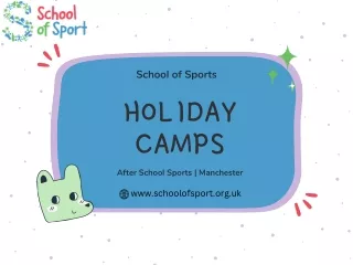 School of Sport's Ultimate Holiday Camps