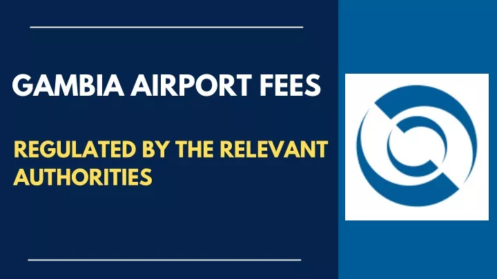 gambia airport fees