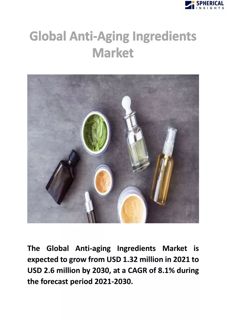 the global anti aging ingredients market