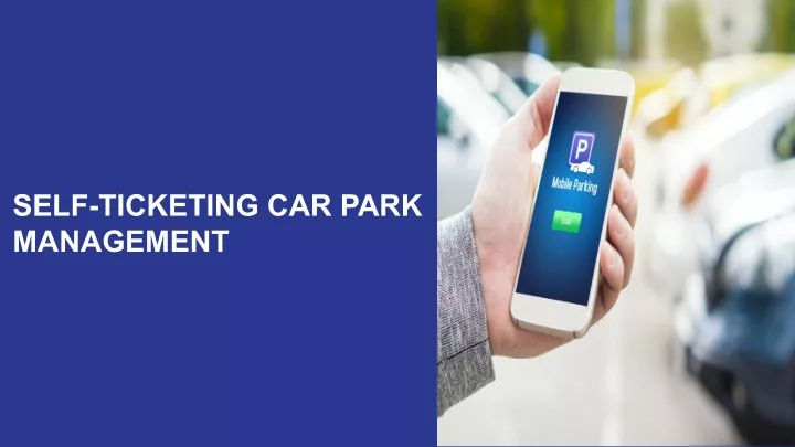 self ticketing car park management