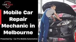Mobile Car Repair Mechanic in Melbourne