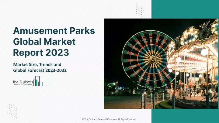 amusement parks global market report 2023