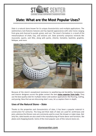 slate what are the most popular uses