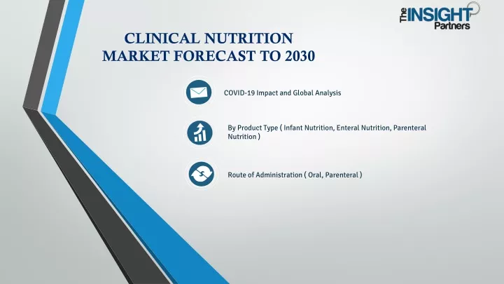 clinical nutrition market forecast to 2030