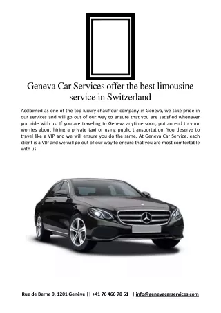 Geneva Car Services offer the best limousine service in Switzerland
