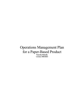 Case Study: Operations Management Plan for a Paper-Based Product