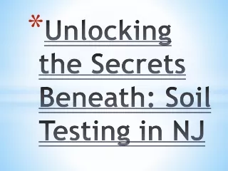 unlocking the secrets beneath soil testing in nj
