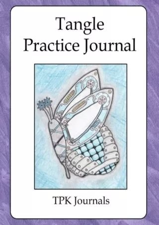 Download Book [PDF] Tangle Practice Journal: An 8.5' x 11' Notebook Filled with 3.5' Square Tiles,