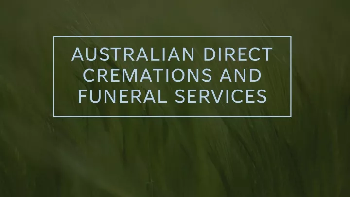 australian direct cremations and funeral services