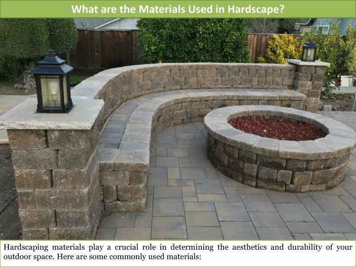 what are the materials used in hardscape