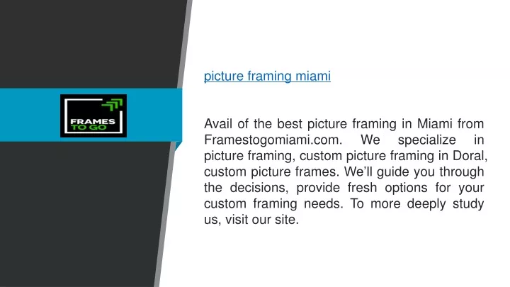 picture framing miami avail of the best picture