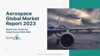 aerospace global market report 2023