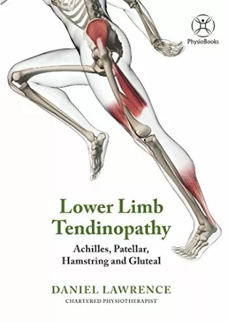 Read Ebook Pdf Lower-limb Tendinopathy (Black   White version): (Achilles, Patellar,