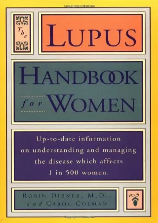 Full Pdf Lupus Handbook for Women: Up-to-Date Information on Understanding and Managing