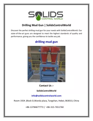Drilling Mud Gun   SolidsControlWorld