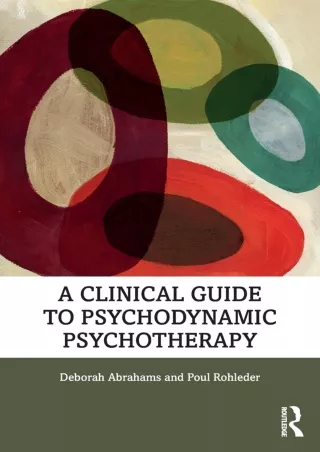 Pdf Ebook A Clinical Guide to Psychodynamic Psychotherapy