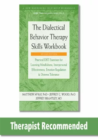 Download Book [PDF] The Dialectical Behavior Therapy Skills Workbook: Practical DBT Exercises for