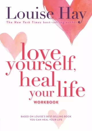 Full Pdf Love Yourself, Heal Your Life Workbook
