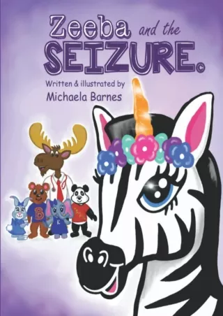 Read PDF  Zeeba and the Seizure