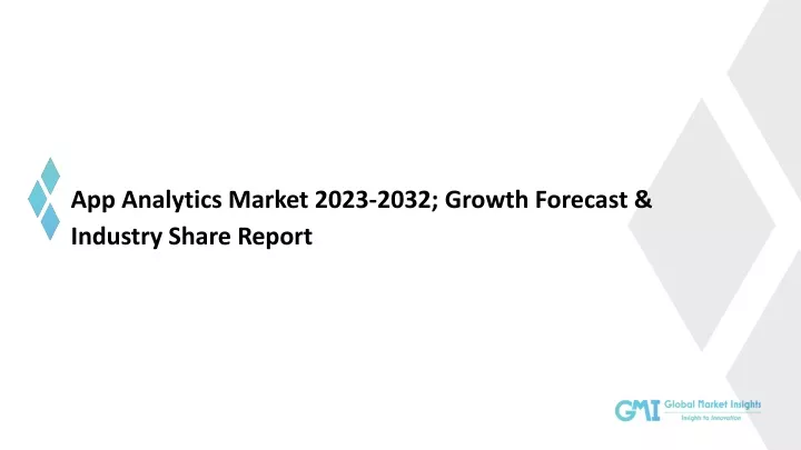 app analytics market 2023 2032 growth forecast