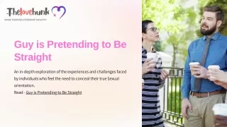 6 Signs a Guy is Pretending to Be Straight