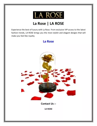 La Rose   LA ROSE