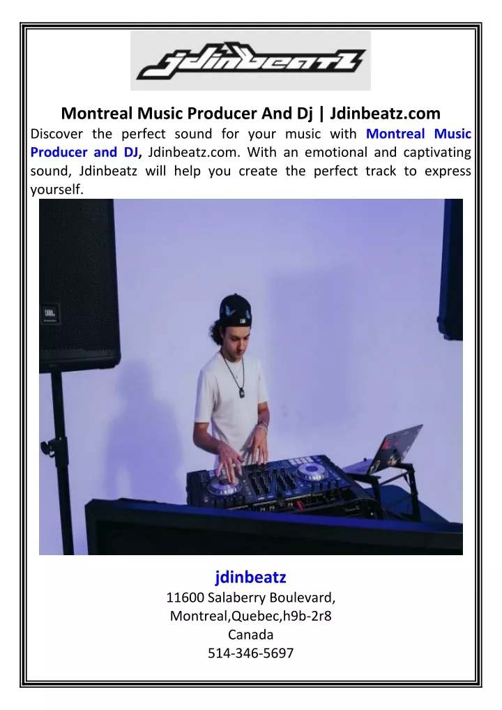 montreal music producer and dj jdinbeatz