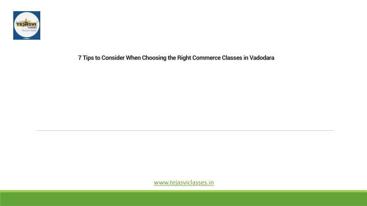 7 tips to consider when choosing the right commerce classes in vadodara