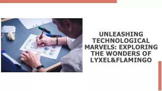 unleashing technological marvels exploring