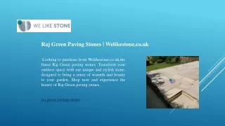 Raj Green Paving Stones - Welikestone.co.uk