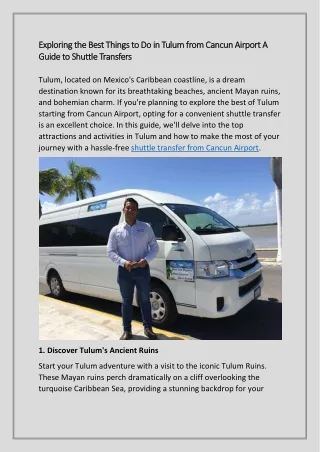 Exploring the Best Things to Do in Tulum from Cancun Airport A Guide to Shuttle Transfers
