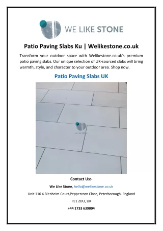 Patio Paving Slabs Ku | Welikestone.co.uk