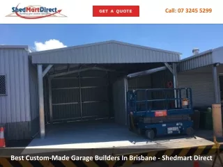 Best Custom-Made Garage Builders In Brisbane - Shedmart Direct