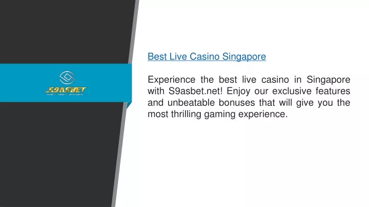 best live casino singapore experience the best