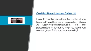 Qualified Piano Lessons Online La | Learnmusicwithshaun.com