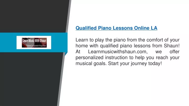 qualified piano lessons online la learn to play