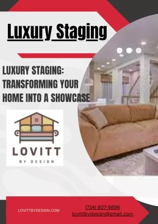 Luxury Staging- Transforming Your Home into a Showcase