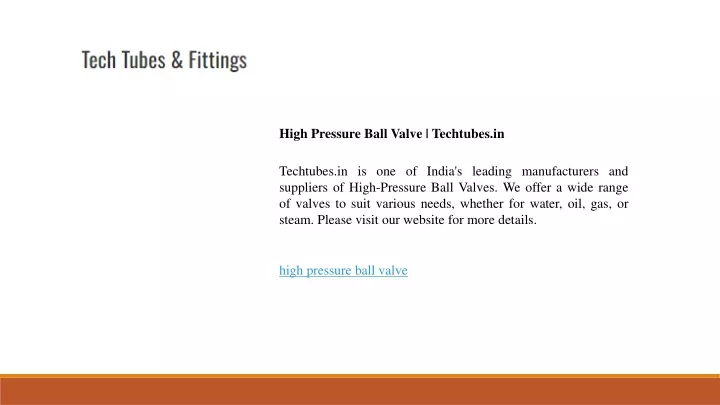 high pressure ball valve techtubes in