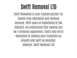 swift removal ltd swift removals is your trusted