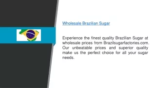 Wholesale Brazilian Sugar  Brazilsugarfactories