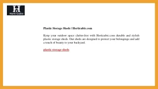 Plastic Storage Sheds  Horticubic.com